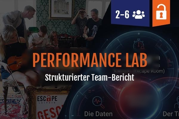 Performance Lab Leipzig: Escape Room mit strukturiertem Team-Bericht